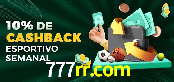 10% de bônus de cashback na 777rr.com